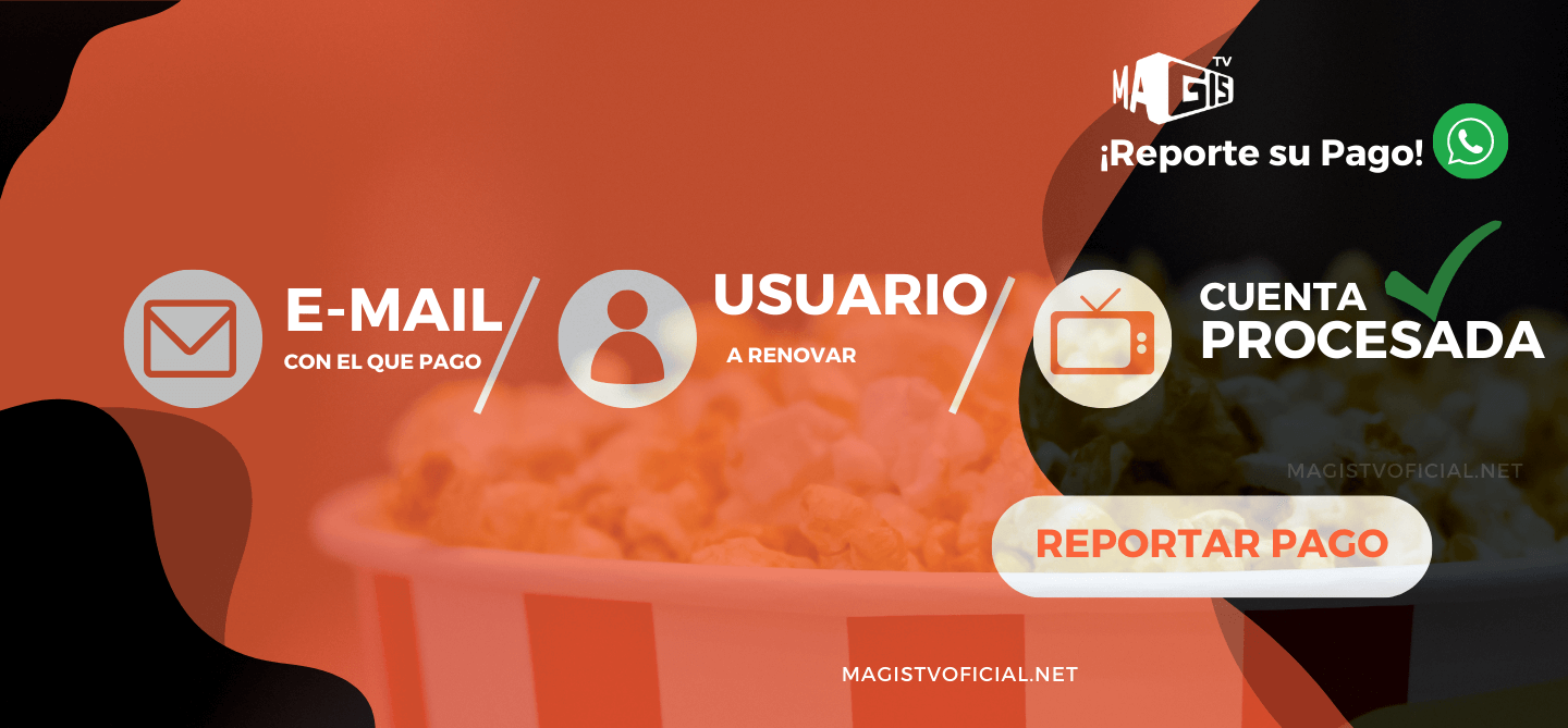 Reportar pago MagisTV